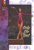 Only the Best (Girls Only!, Book 2) cover