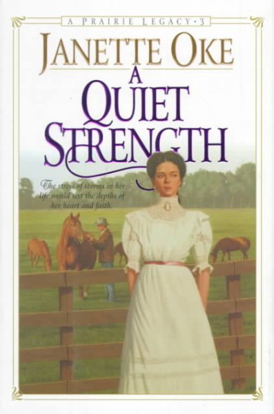 A Quiet Strength (Prairie Legacy Series #3) cover