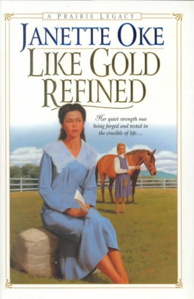 Like Gold Refined (Prairie Legacy Series #4) cover