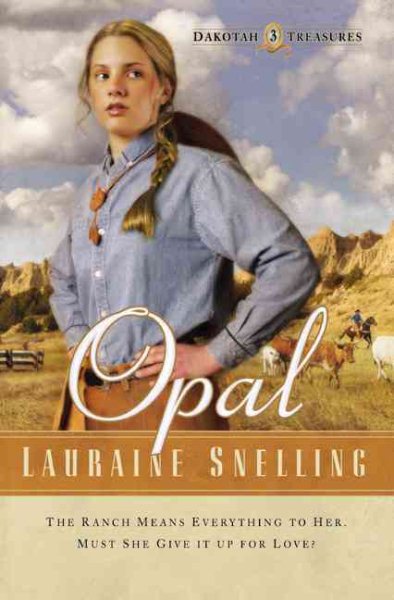 Opal (Dakotah Treasures #3) cover