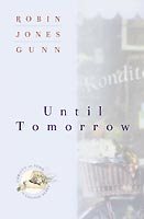 Until Tomorrow (Christy and Todd: The College Years #1)