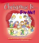 Christmas Is…for Me! (For Me Book) cover