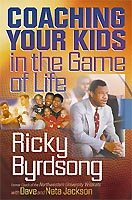 Coaching Your Kids in the Game of Life cover