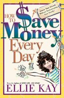 How to Save Money Every Day cover