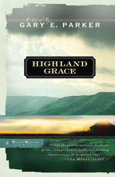 Highland Grace (Blue Ridge Legacy, Book 3)