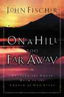 On a Hill Too Far Away cover
