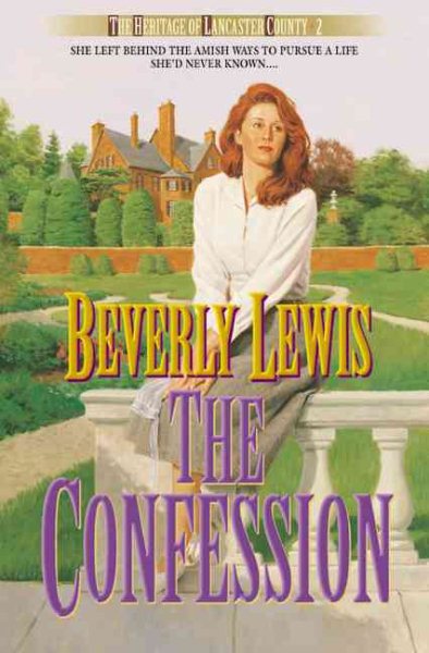 The Confession (The Heritage of Lancaster County #2) cover