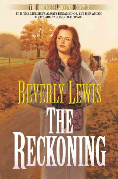The Reckoning (The Heritage of Lancaster County #3) cover