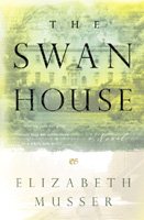 The Swan House (The Swan House Series #1) cover
