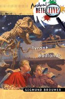 Tyrant of the Badlands (The Accidental Detectives Series #4) cover