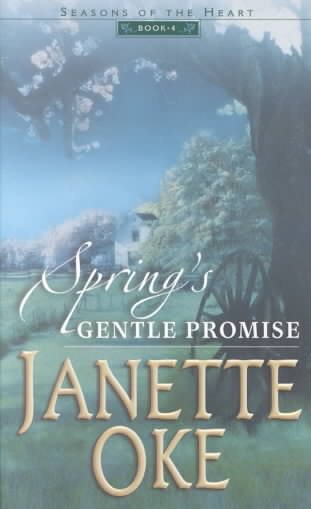 Spring's Gentle Promise (Seasons of the Heart #4) cover