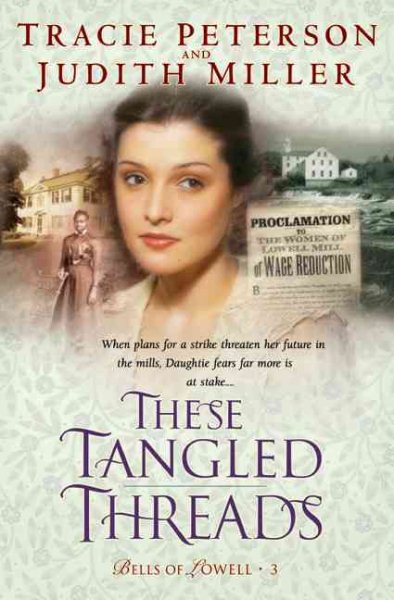 These Tangled Threads (Bells of Lowell Series #3) cover