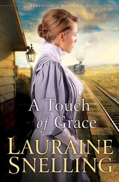A Touch of Grace (Daughters of Blessing #3) cover