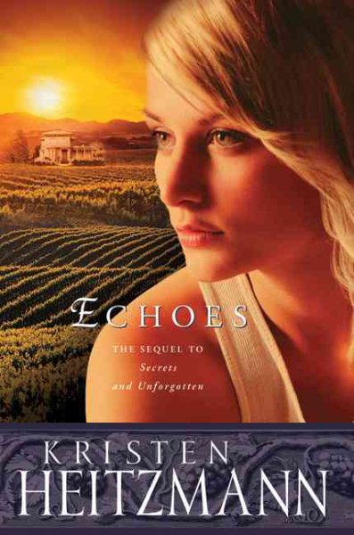 Echoes (The Michelli Family Series #3) cover
