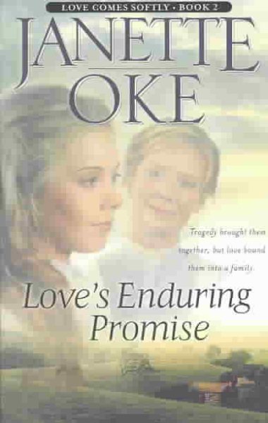 Love's Enduring Promise (Love Comes Softly Series #2) cover