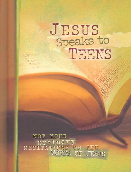 Jesus Speaks to Teens