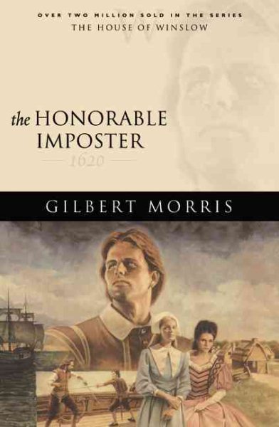 The Honorable Imposter: 1620 (The House of Winslow #1) cover