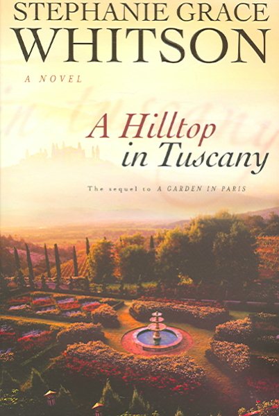 A Hilltop in Tuscany cover