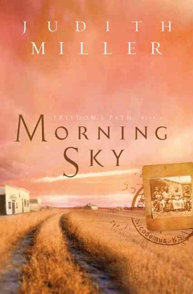 Morning Sky (Freedoms Path Series #2) cover