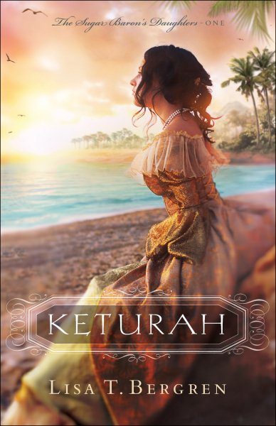 Keturah (The Sugar Baron's Daughters) cover