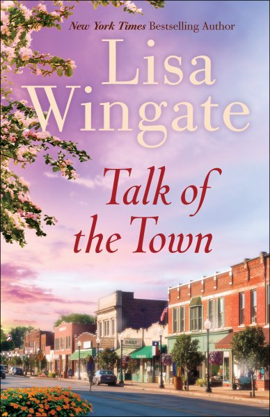 Talk of the Town: A Western Small Town Texas Cowboy Romance cover