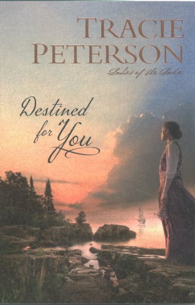 Destined for You (Ladies of the Lake)
