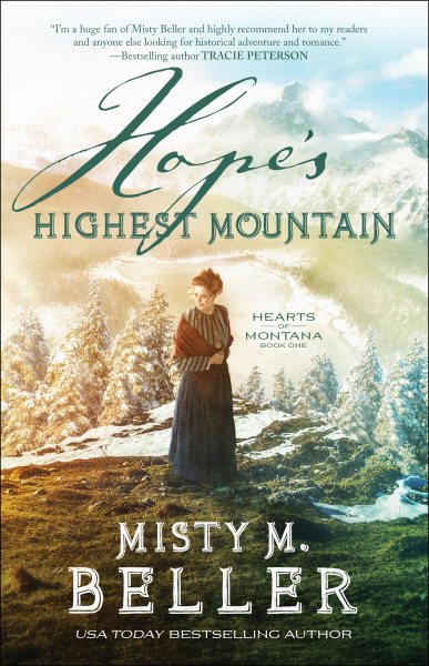 Hope's Highest Mountain (Hearts of Montana) cover