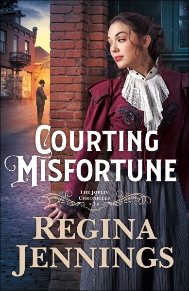 Courting Misfortune (The Joplin Chronicles) cover