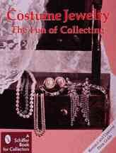 Costume Jewelry: The Fun of Collecting (Schiffer Book for Collectors) cover
