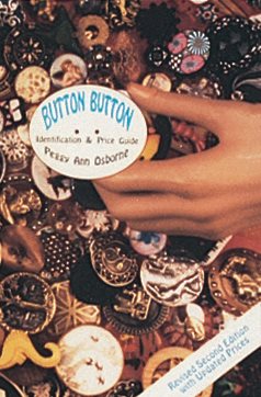 Button Button: Identification and Price Guide cover