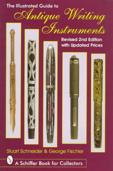 The Illustrated Guide to Antique Writing Instruments cover