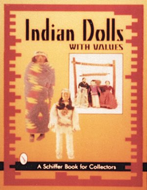 Indian Dolls (Schiffer Book for Collectors) cover