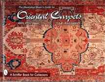 The Illustrated Buyer's Guide to Oriental Carpets cover