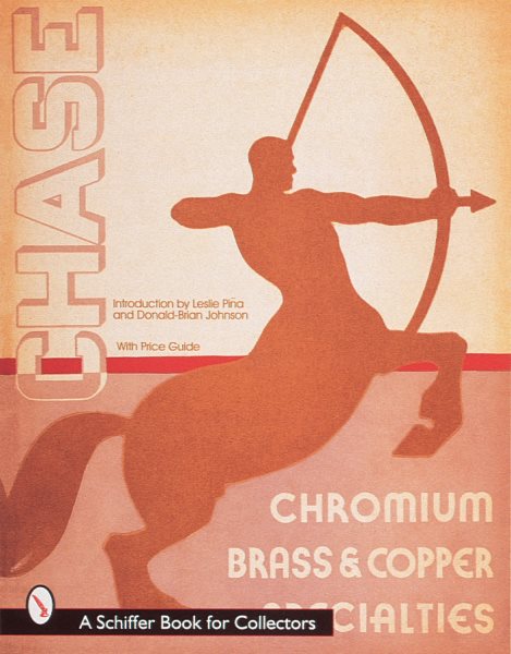 Chase Catalogs: 1934 And 1935 : Chromium Brass & Copper Specialties cover