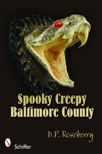Spooky Creepy Baltimore County cover
