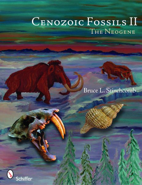 Cenozoic Fossils II The Neogene cover