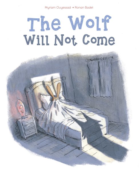 The Wolf Will Not Come cover