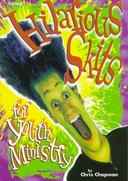 Hilarious Skits for Youth Ministry cover