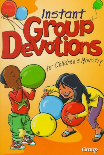 Instant Group Devotions for Children's Ministry cover
