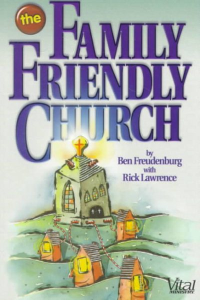 The Family-Friendly Church cover