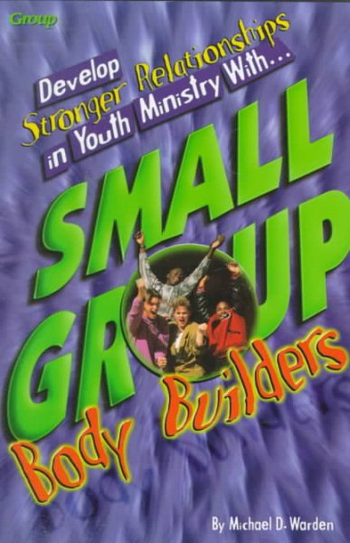 Small Group Body Builders cover