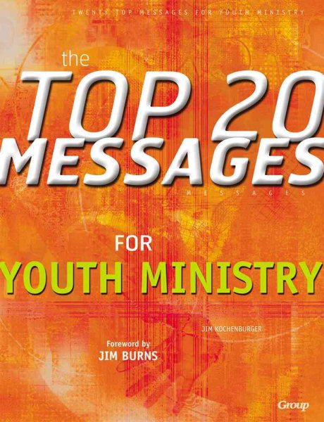 The Top 20 Messages for Youth Ministry cover
