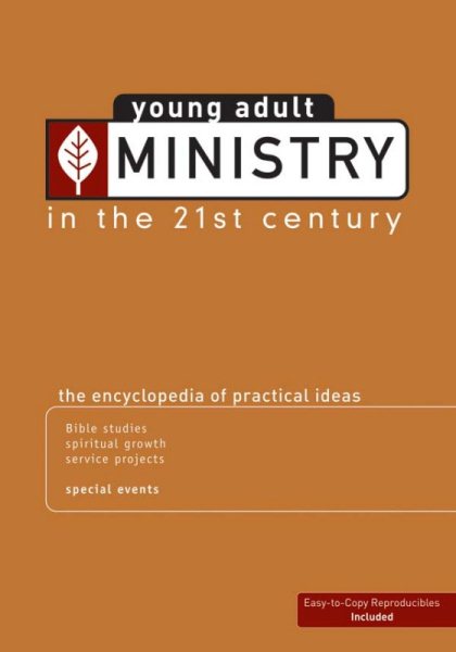 Young Adult Ministry in the 21st Century: The Encyclopedia of Practical Ideas cover
