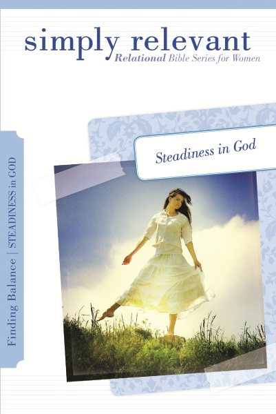 Simply Relevant: Finding Balance: Steadiness in God cover