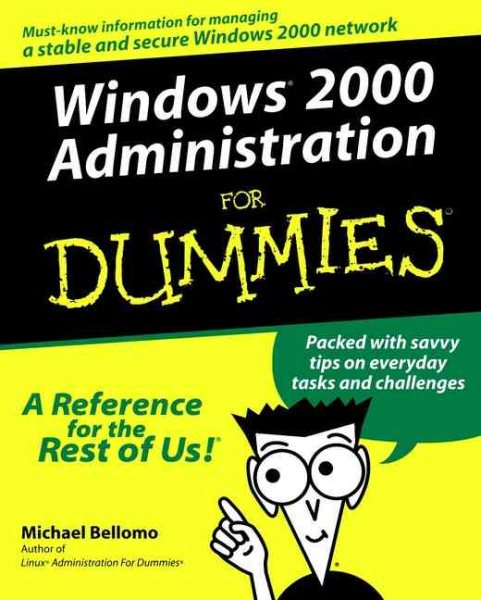 Windows 2000 Administration For Dummies (For Dummies Series) cover