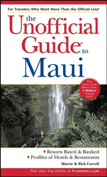 The Unofficial Guide to Maui (Unofficial Guides) cover