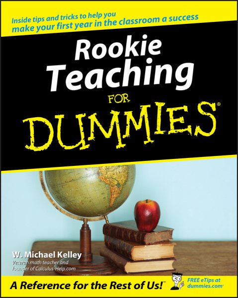 Rookie Teaching For Dummies cover