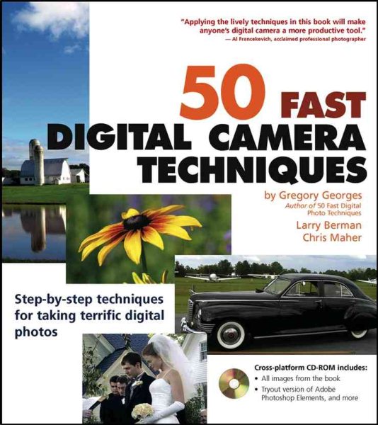 50 Fast Digital Camera Techniques (50 Fast Techniques Series)