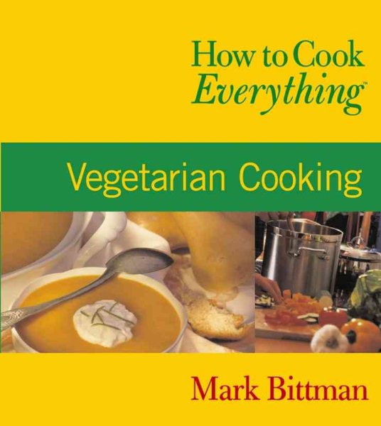 How to Cook Everything: Vegetarian Cooking cover