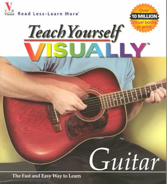 Teach Yourself VISUALLY Guitar (Visual Read Less, Learn More) cover